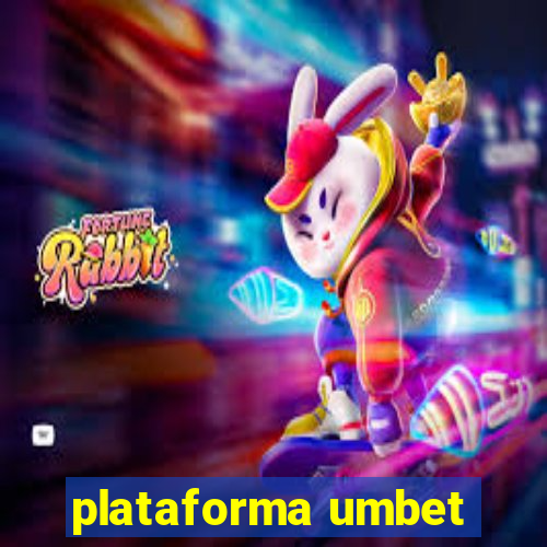 plataforma umbet